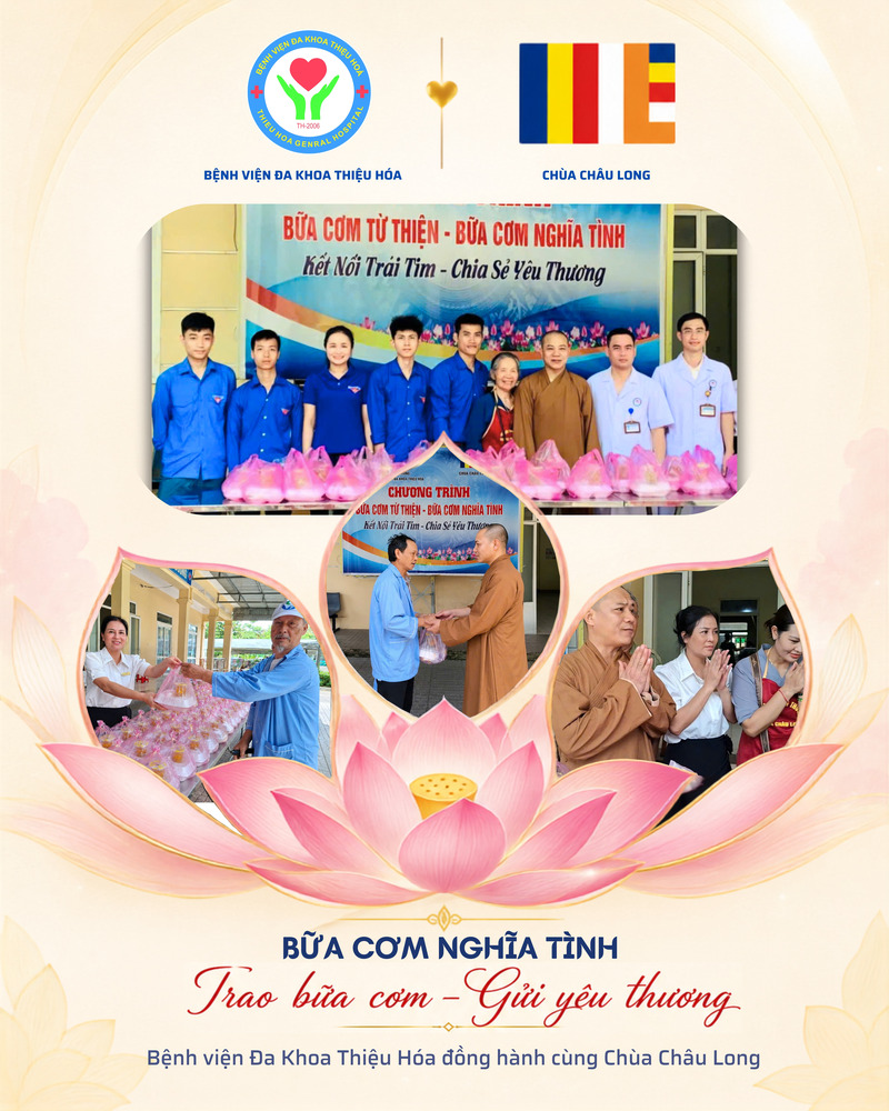 BỆNH VIỆN ĐA KHOA THIỆU HÓA ĐỒNG HÀNH CÙNG CHÙA CHÂU LONG TRONG CHƯƠNG TRÌNH "BỮA CƠM NGHĨA TÌNH"